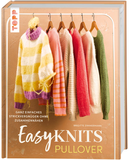 Easy Knits - Pullover | in einem Stück ganz ohne Naht