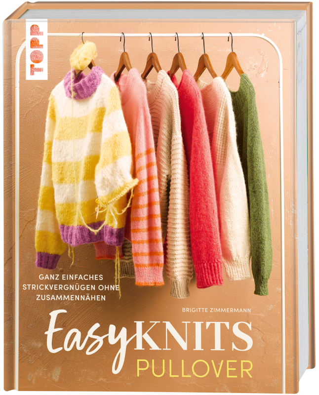 Easy Knits - Pullover | in einem Stück ganz ohne Naht