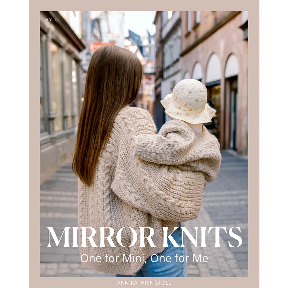 Mirror Knits - One for Mini, one for Me | Partnerstrick für Mama und Baby
