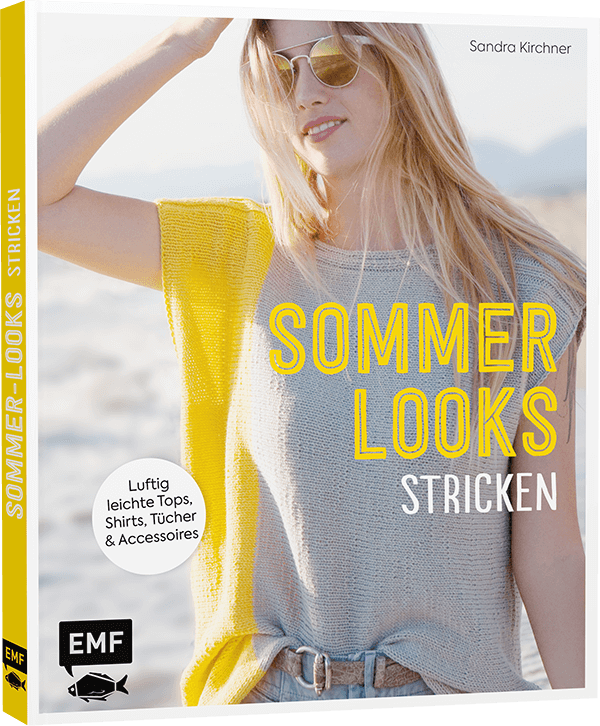 Titelbild Sommer-Looks Stricken, Luftig Leichte Tops, Shirts, Tücher und Accessoires, EMF Verlag