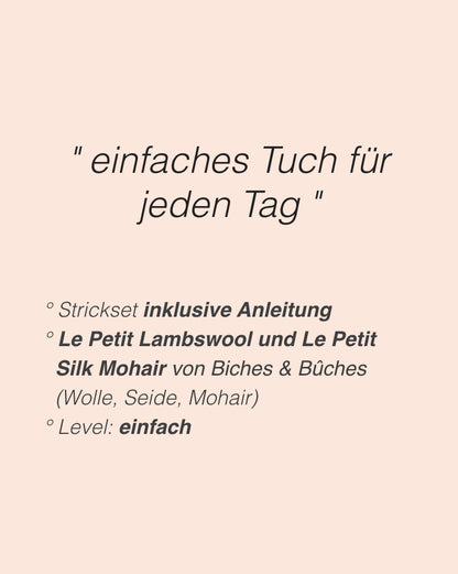 Alba Scarf Mohair Edition | Basic Tuch aus Le Petit Lambswool und Le Petit Silk Mohair von Biches & Bûches