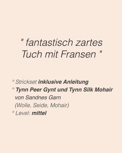 Aneo Shawl | zartes Tuch mit Fransen aus Tynn Peer Gynt und Tynn Silk Mohair von Sandnes Garn