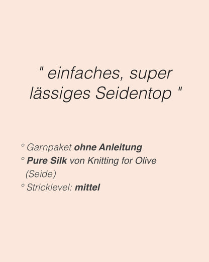 Bea Top | fortryllende kølig og behagelig i Pure Silk fra Knitting for Olive