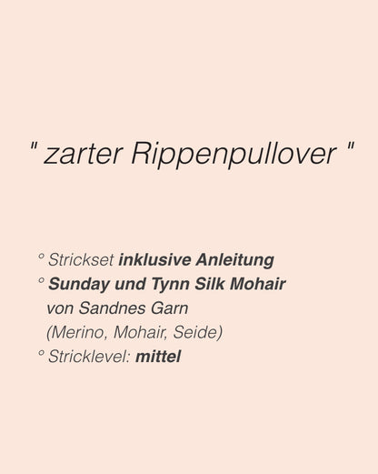 Elva Sweater | feiner Rippenpullover aus Sunday und Tynn Silk Mohair von Sandnes Garn