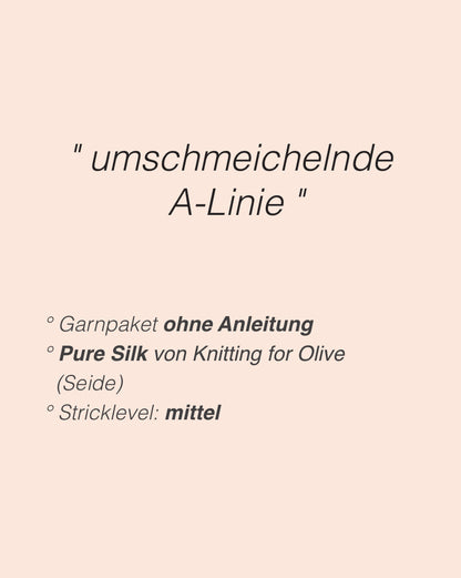 Isadora Top | schmeichelnde A-Linie aus Pure Silk von Knitting for Olive