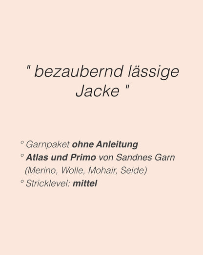 Jilli Jacket | lässige Jacke aus Atlas und Primo von Sandnes Garn