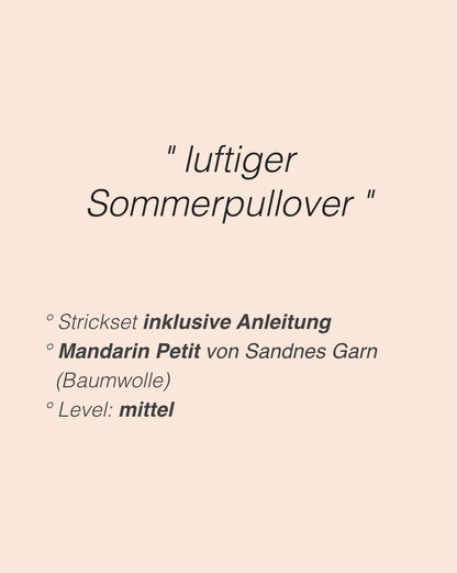 June Pullover | lightweight summer sweater made from Mandarin Petit by Sandnes Garn