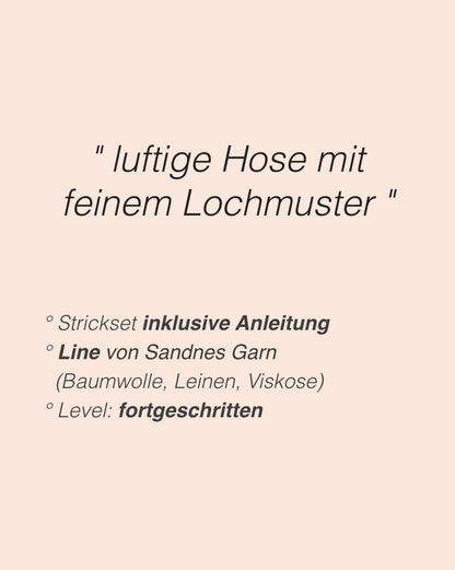 Summer Pants | luftig zartes Lochmuster aus Line von Sandnes Garn